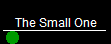 The Small One